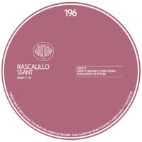 Rascalillo, Ssant - Drop It EP