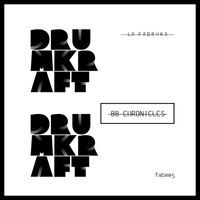 Drumkraft - 88 Chronicles