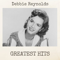 Debbie Reynolds - Greatest Hits