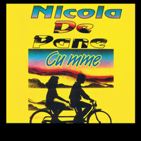 Nicola De Pane - Cu' mme
