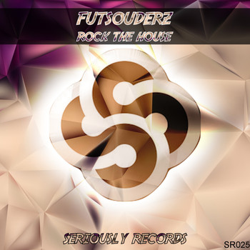 Futsouderz - Rock the House