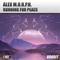 Alex M.O.R.P.H. - Running for Peace