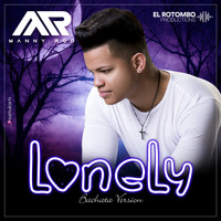 Manny Rod - Lonely