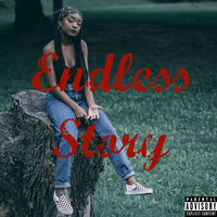 Endless - Endless Story (Explicit)