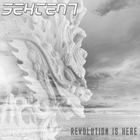 Sekten7 - Revolution Is Here (Remastered)