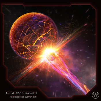 Egomorph - Second Impact