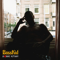 BassKid - Dobré Vzťahy (Explicit)