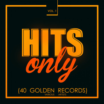 Various Artists - Hits Only (40 Golden Records), Vol. 1