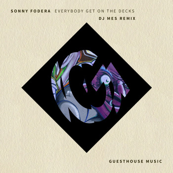 Sonny fodera - Everybody Get on the Decks (DJ Mes Remix)