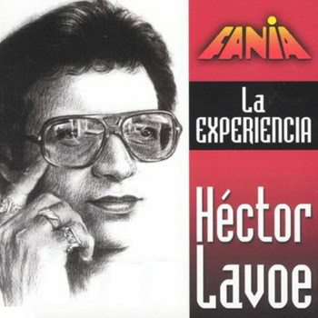 Hector Lavoe - La Experiencia
