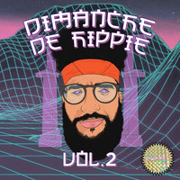 Kik - Dimanche de Hippie, Vol. 2 (Explicit)