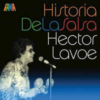 Hector Lavoe - Historia de la Salsa
