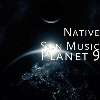 Native Son Music (feat. Lou Megna) - Planet 9