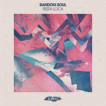Random Soul - Fiesta Loca