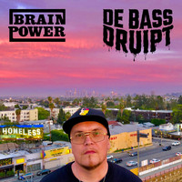 Brainpower - De Bass Druipt