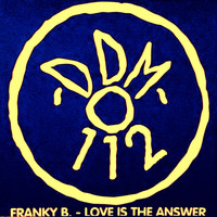 Franky B. - Love is the Answer