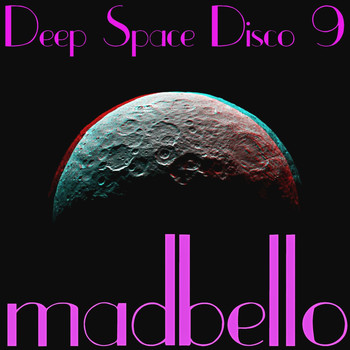 Madbello - Deep Space Disco 9