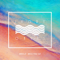 MRVLZ - Miss You So