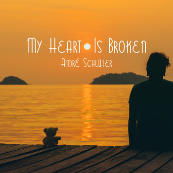 André Schlüter - My Heart Is Broken
