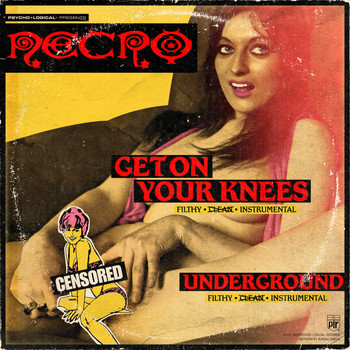 Necro - Get on Your Knees / Underground (Explicit)