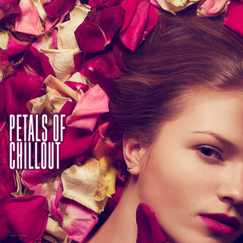 Various Artists - Petals of Chillout
