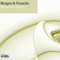 Bergen & Francke - Departure Earth