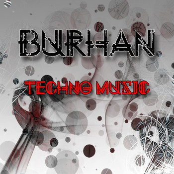Burhan - Techno Music