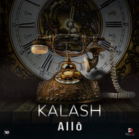 Kalash - Allô (Explicit)