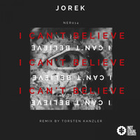Jorek - I Can't Believe