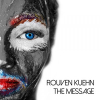 Rouven Kuehn - The Message