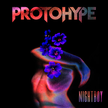 Protohype - Nightboy