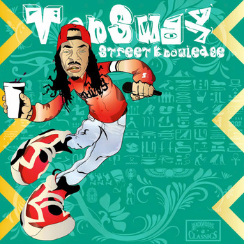 Street Knowledge - Von Sway (Explicit)