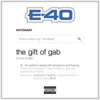 E-40 - The Gift of Gab (Explicit)