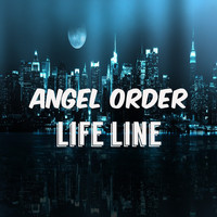 Angel Order - Life Line