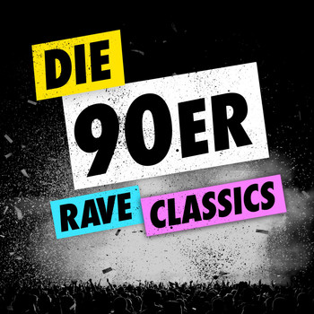 Various Artists - Die 90er - Rave Classics