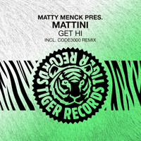 Matty Menck & MATTINI - Get Hi