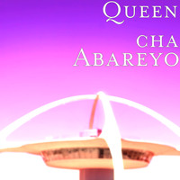 Queen Cha - Abareyo