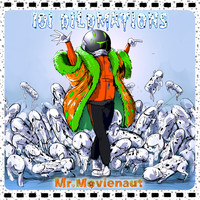 Mr. Movienaut - 101 Dildmations