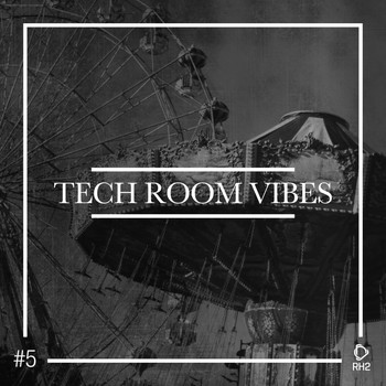 Various Artists - Tech Room Vibes, Vol. 5