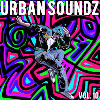 Various Artists - Urban Soundz Vol. 10 (Explicit)