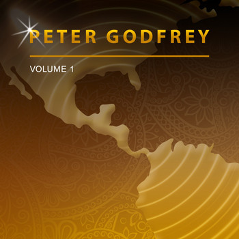 Peter Godfrey - Peter Godfrey, Vol. 1