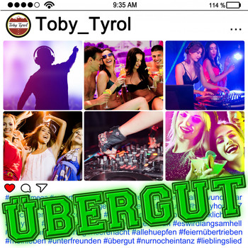 Toby Tyrol - Übergut