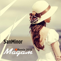 SanMinor - Мадам (Remix 2018)