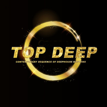 Various Artists - Top Deep (Contemporary Sequence of Deephouse Rhythms)