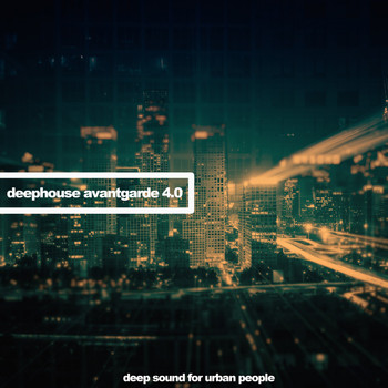 Various Artists - Deephouse Avangarde 4.0 (Deep Sound for Urban People)
