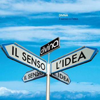 Divina - Il senso e l'idea