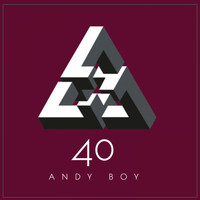 Andy Boy - 40 (Explicit)
