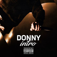 Donny - Intro (Explicit)