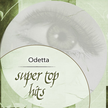 Odetta - Super Top Hits