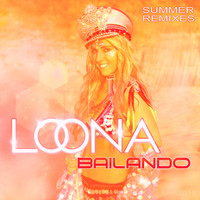 Loona - Bailando 2018 (Summer Remixes)